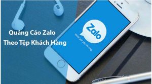 quảng cáo Zalo với tệp khách hàng theo SĐT